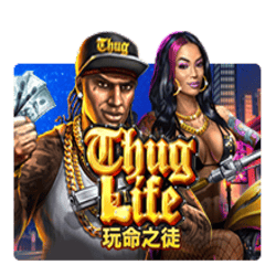 PAWIN88 JK slot Thug Life